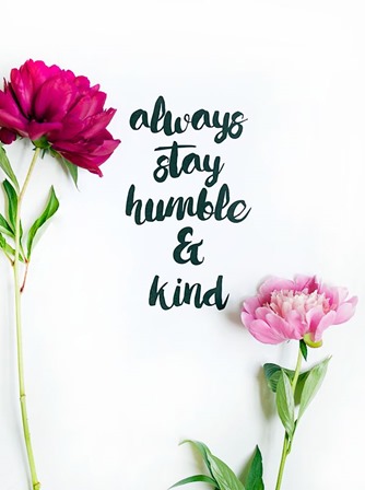 stay humble