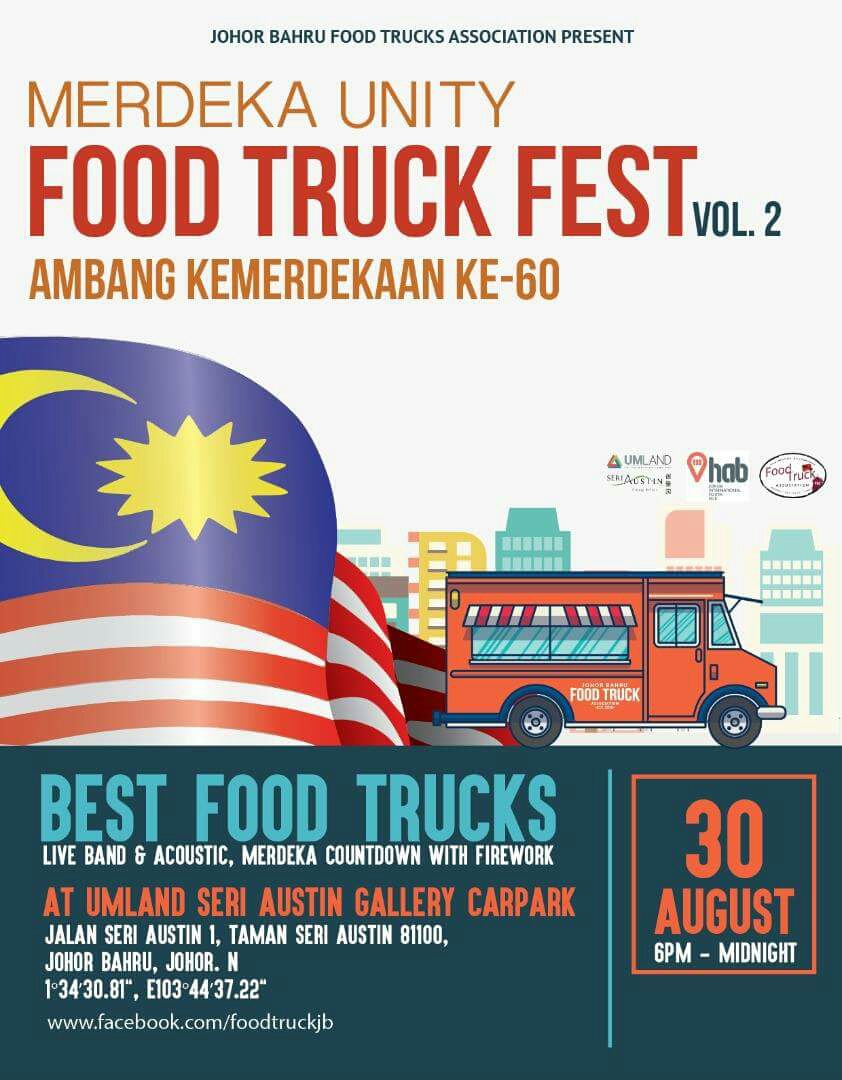 Merdeka Unity Food Truck Fest Vol. 2 – 30 August 2017