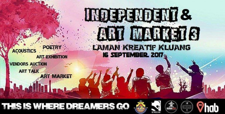 Independent & Art Market 3 – Laman Kreatif Kluang  16 Sept 2017