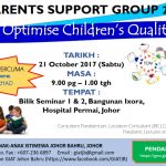Parents Support Group 2017 – 21 Oct 2017 | “How To Optimise Children’s Quality of Life”