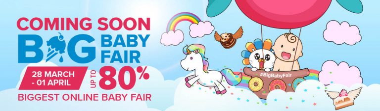 Lazada Big Baby Fair Sale Kembali Lagi | 28 Mac – 1 April 2018