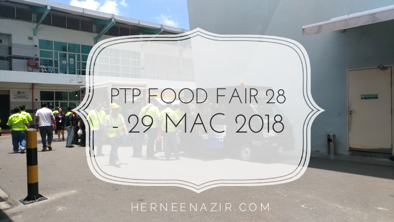 PTP Food Fair 28 – 29 Mac 2018