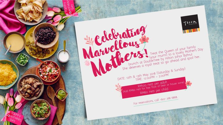 DoubleTree by Hilton Johor Bahru Celebrates Mom&rsquo;s This Mother&rsquo;s Day With Special Menu