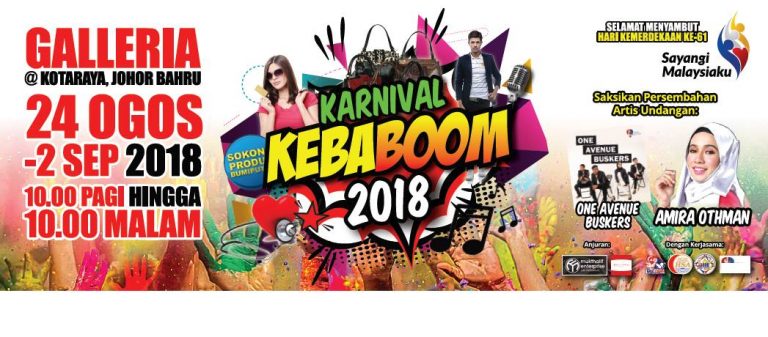 Karnival Kebaboom 2018 | 24 Ogos 2018 – 2 September 2018 Galleria @ Kotaraya JB