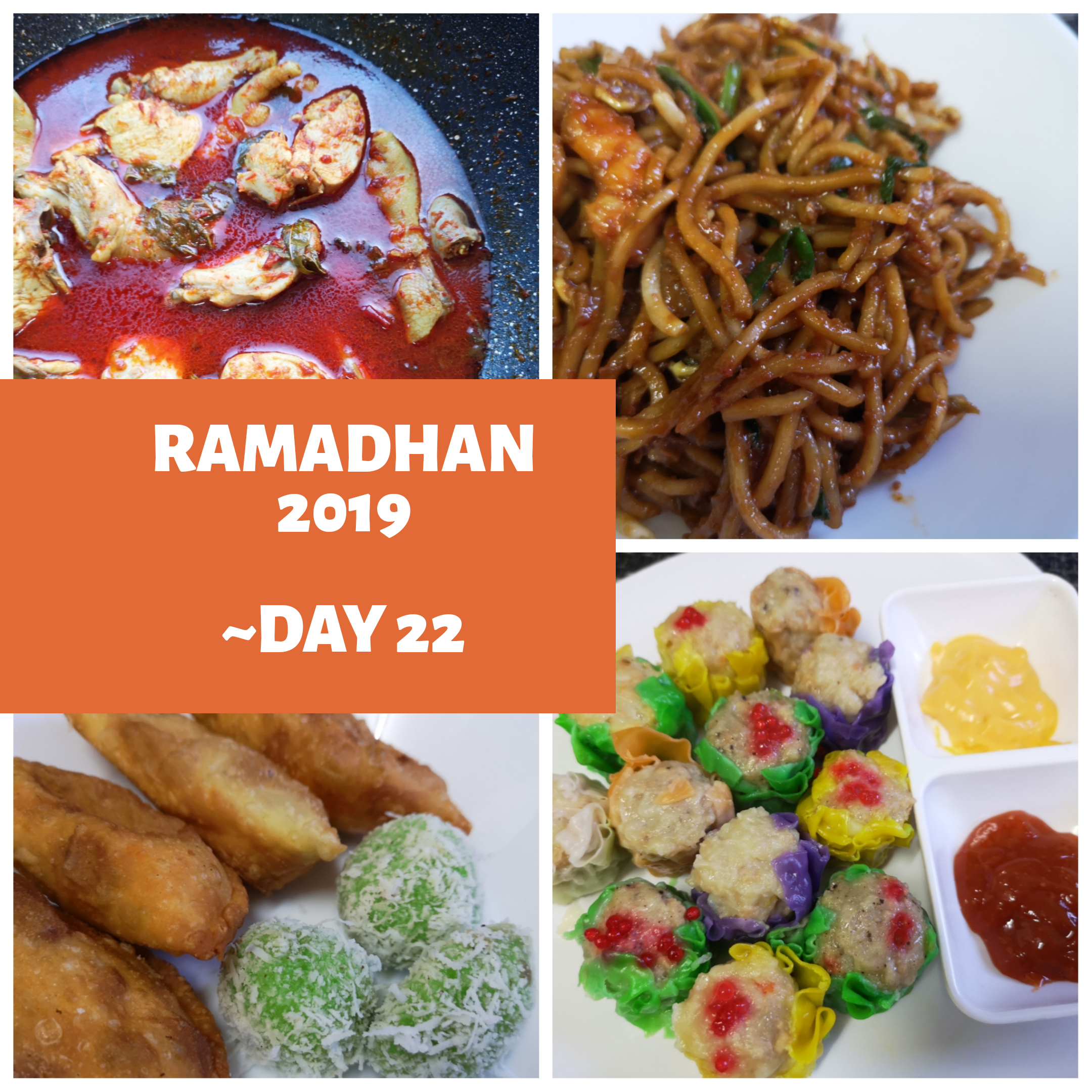 Ramadhan 2019 – Day 22