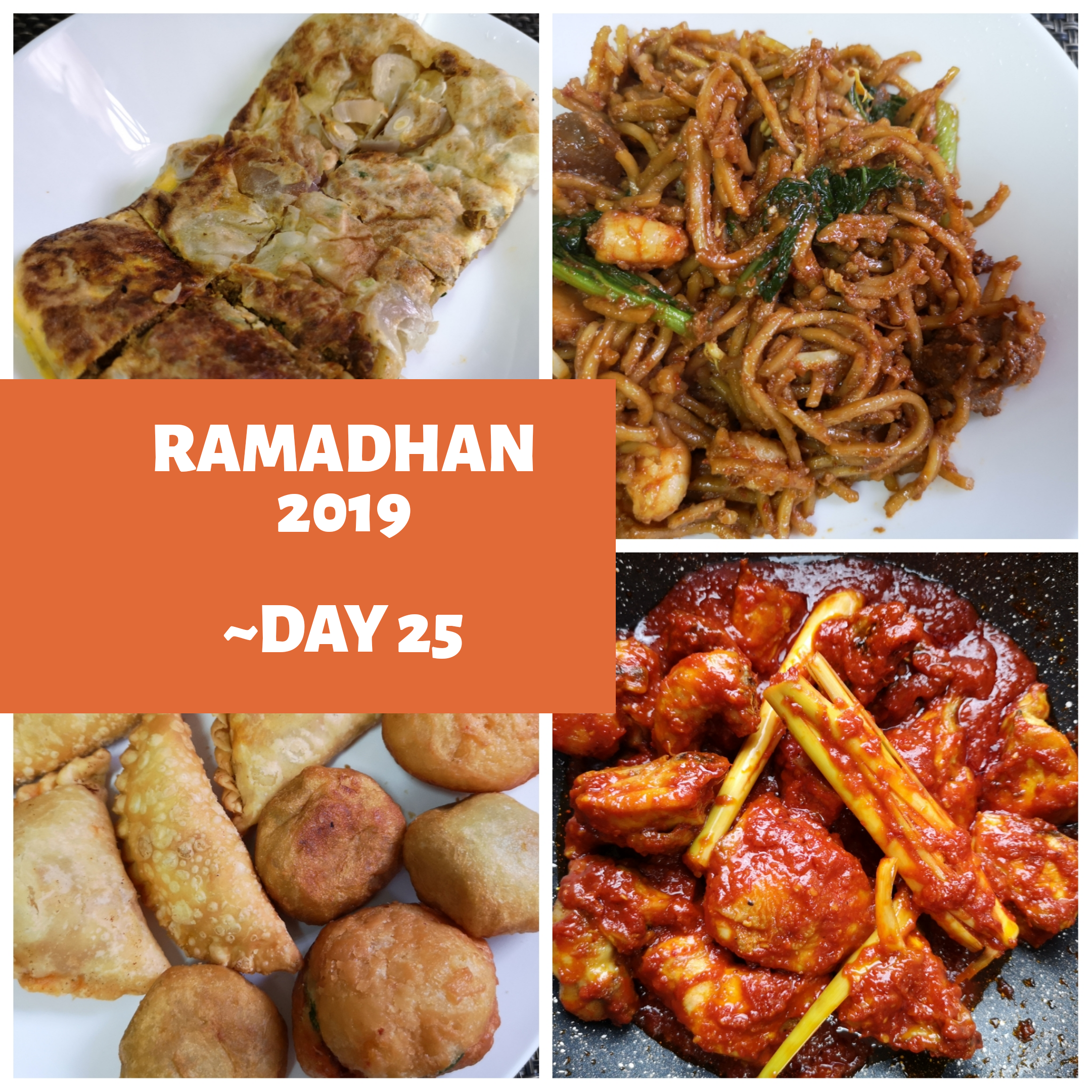 Ramadhan 2019 – Day 25