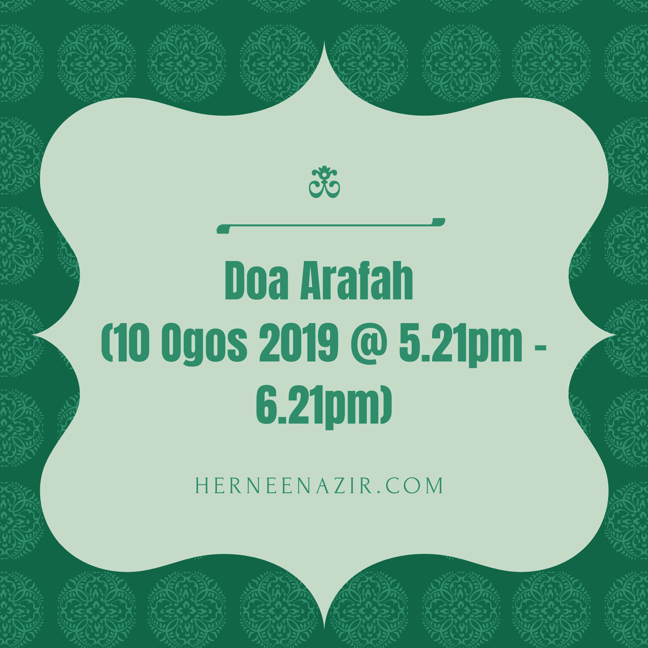 Doa Arafah (10 Ogos 2019 @ 5.21pm – 6.21pm)