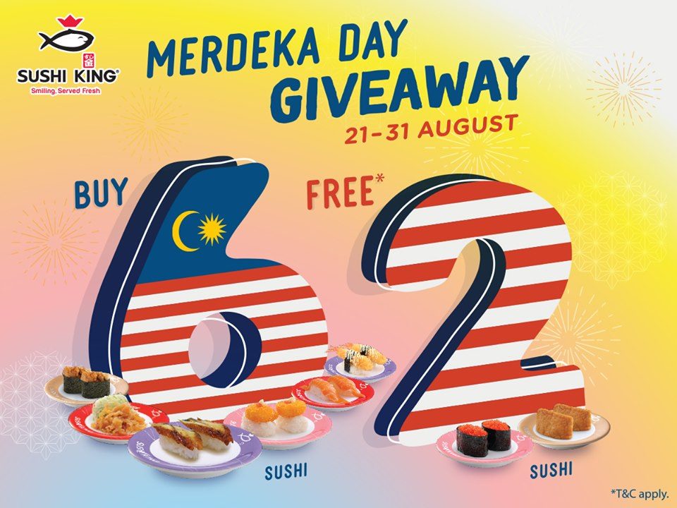 Merdeka Day Giveaway Beli 6 Percuma 2 di Sushi King Seluruh Malaysia (21 -31 Ogos 2019)