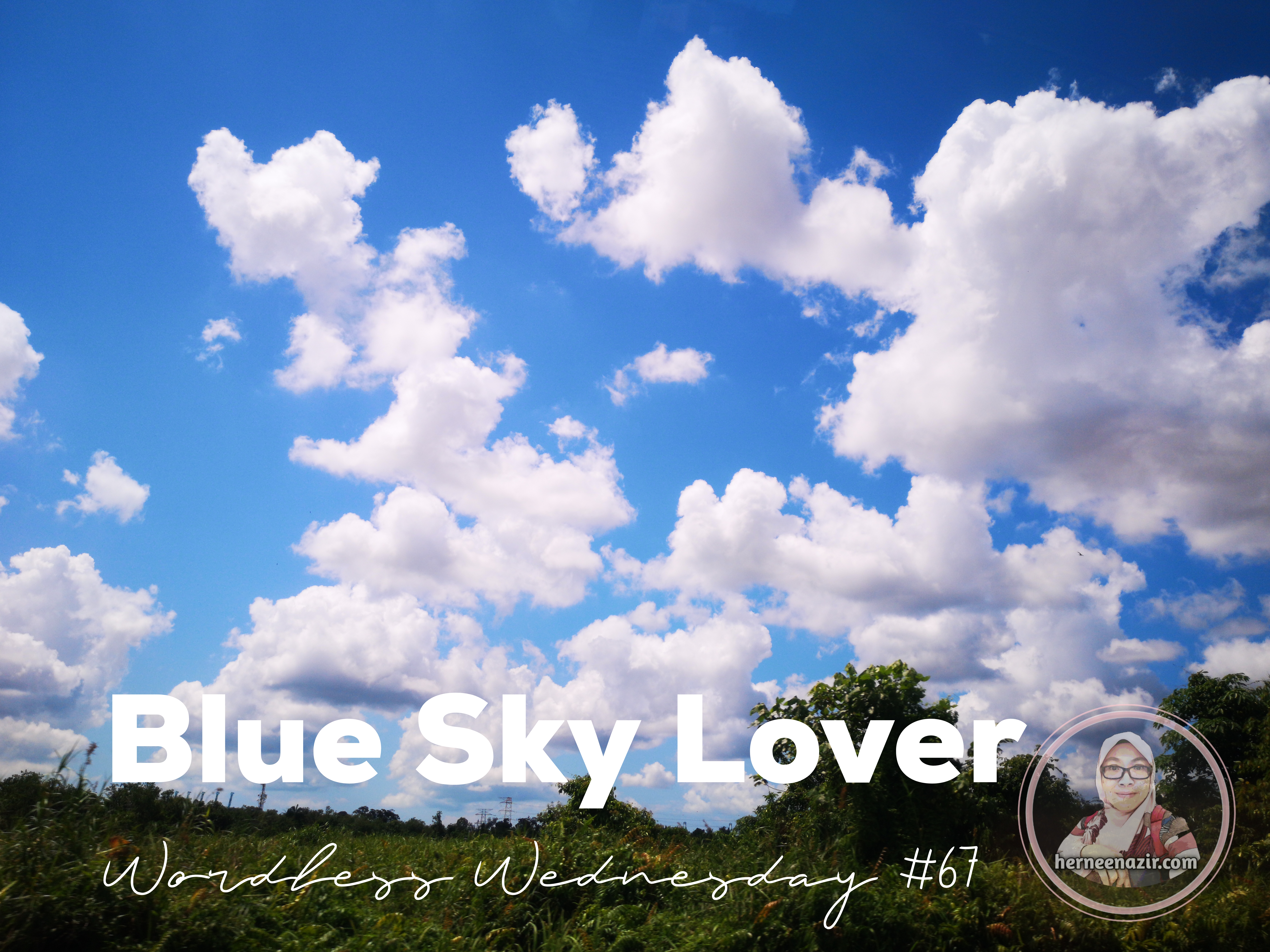 Wordless Wednesday 67 – Blue Sky Lover