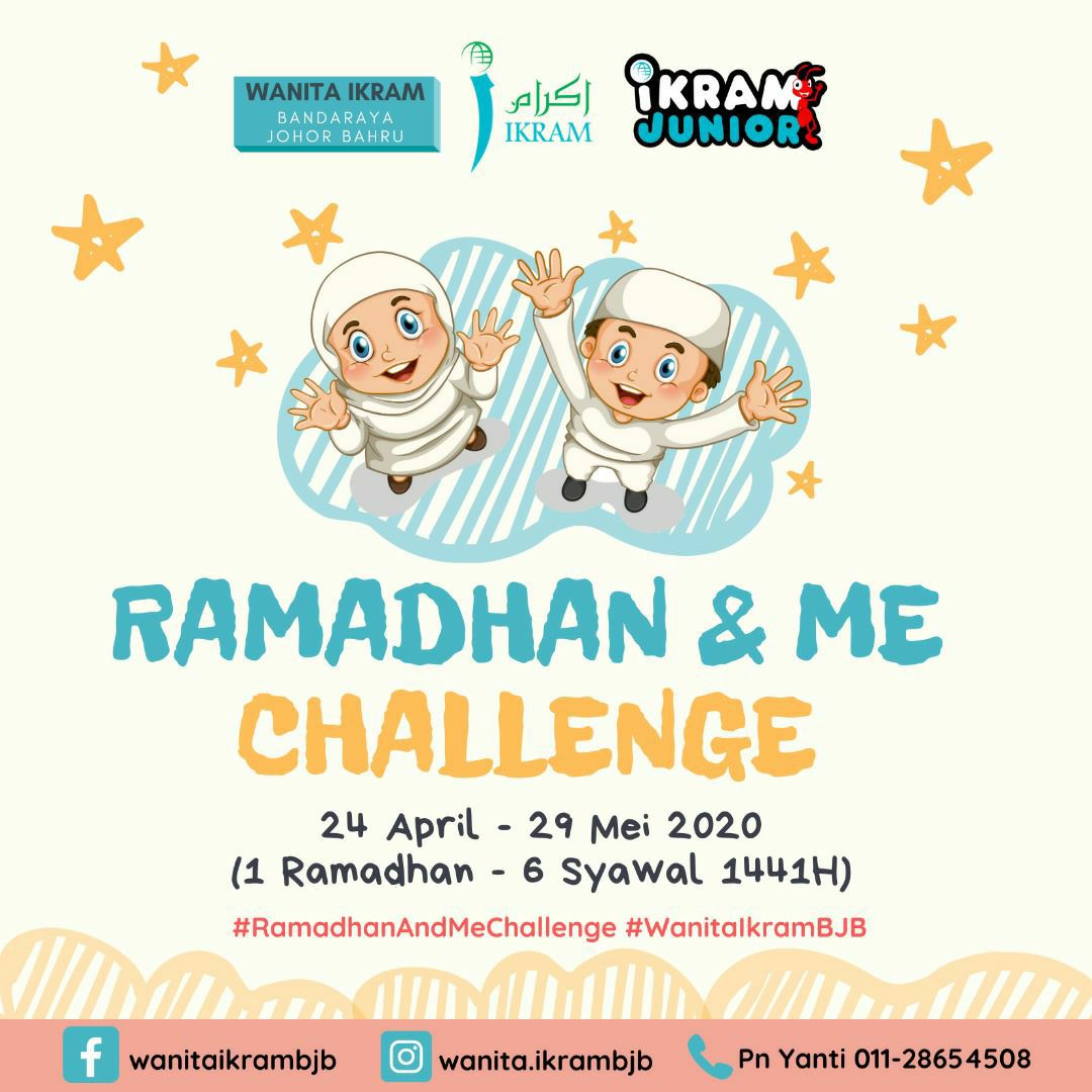 Ramadhan & Me Challenge (24 April – 29 May 2020)