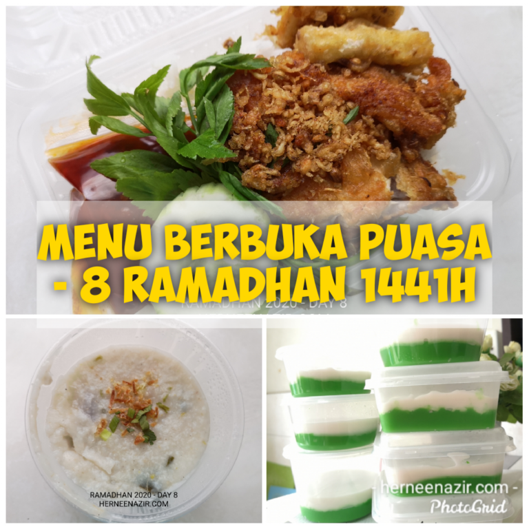 Menu Berbuka Puasa – 8 Ramadhan 1441H