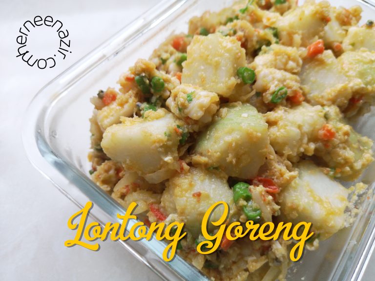 Resipi Lontong Goreng Mudah & Sedap