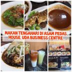 Makan Tengahari di Asam Pedas House UDA Business Centre