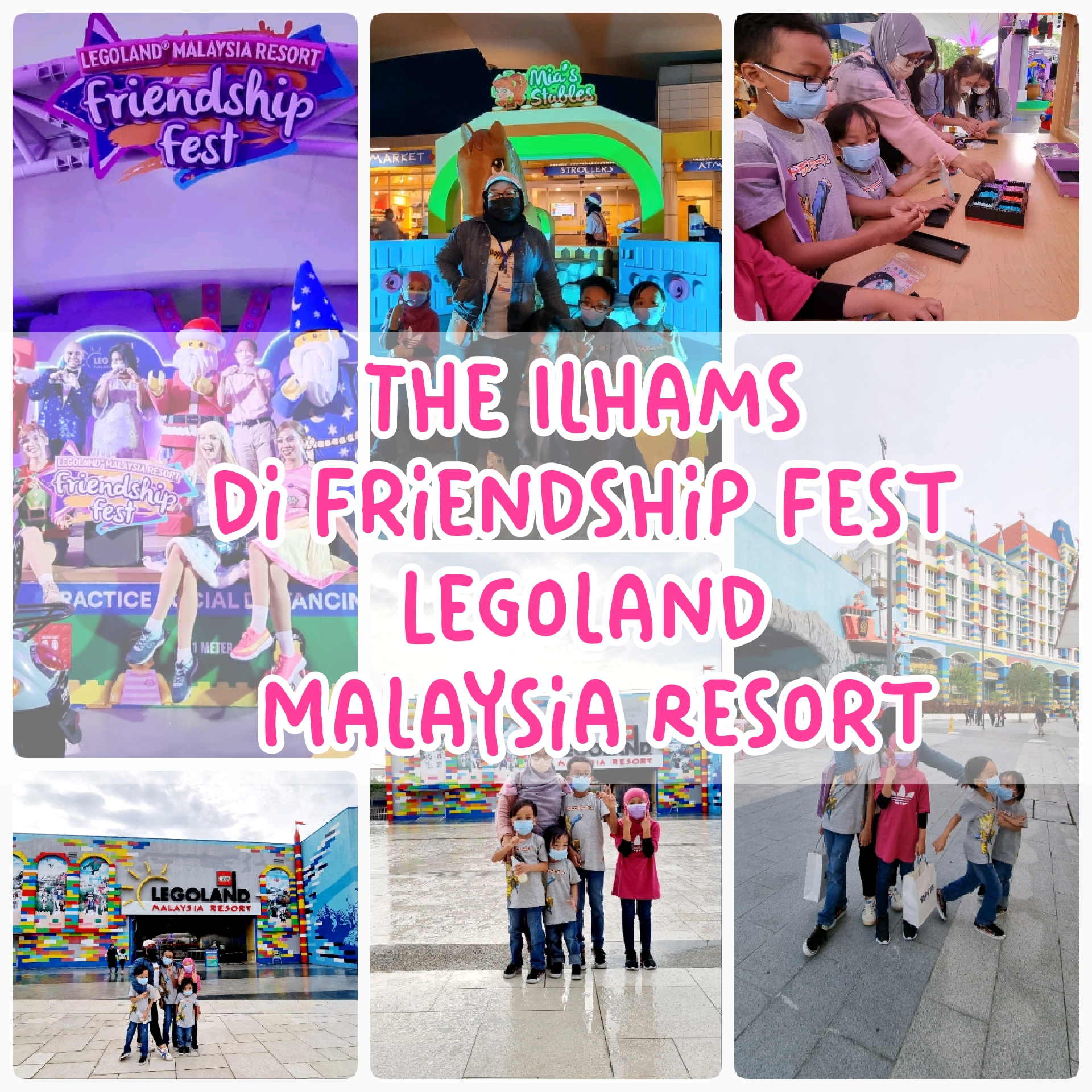 The Ilhams di Friendship Fest Legoland Malaysia Resort