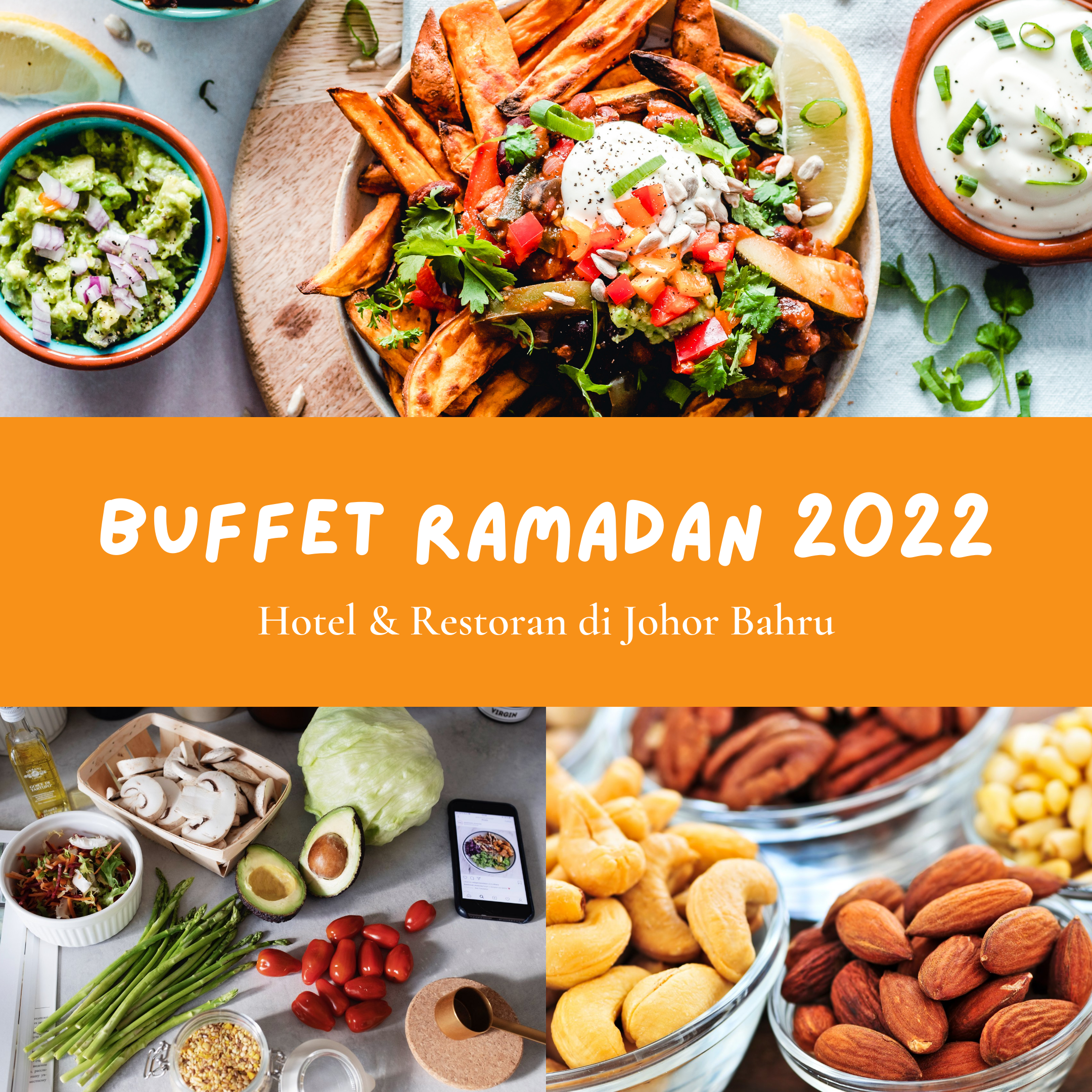 Buffet Ramadhan 2022 di Johor Bahru