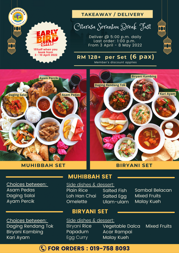 Going "Dulang" For Ramadan 2022 at Ponderosa Golf & Country Club