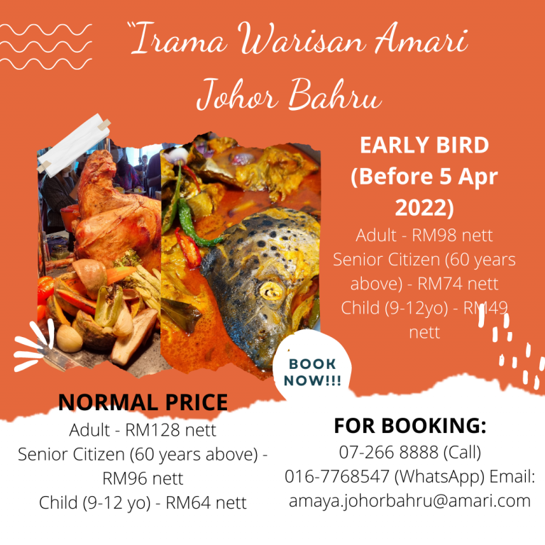 Irama Warisan Ramadan Buffet di Amari Johor Bahru