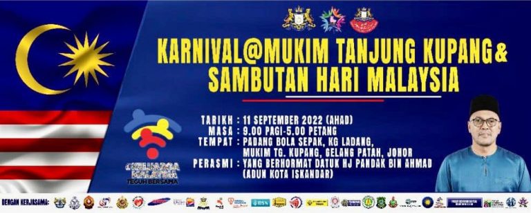 Karnival Mukim Tanjung Kupang & Sambutan Hari Malaysia (11 Sep 2022)