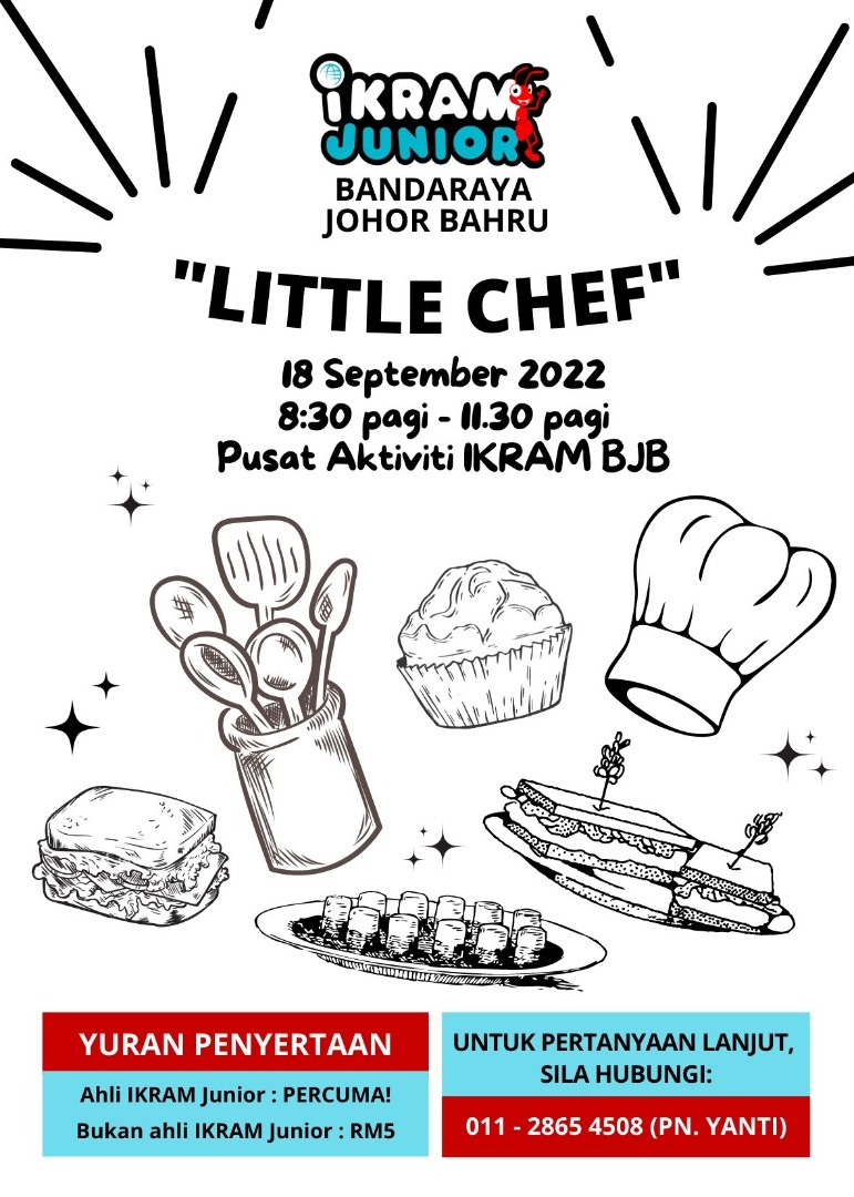 Program “Little Chef” IKRAM Bandaraya Johor Bahru (18 Sep 2022)