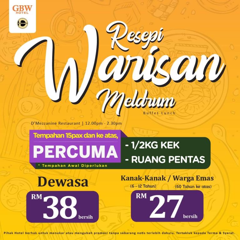 Makan Buffet Lunch Serendah RM38 di GBW Hotel Johor Bahru