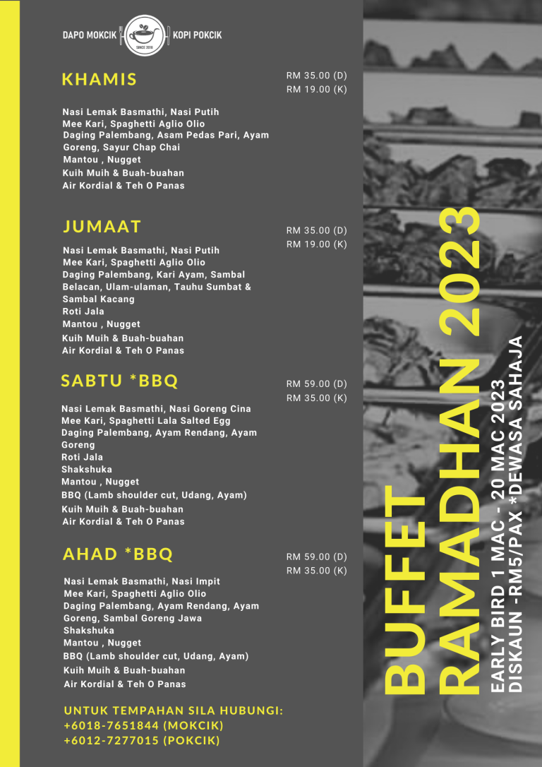 Buffet Ramadan 2023 - Dapo Mokcik Kopi Pokcik