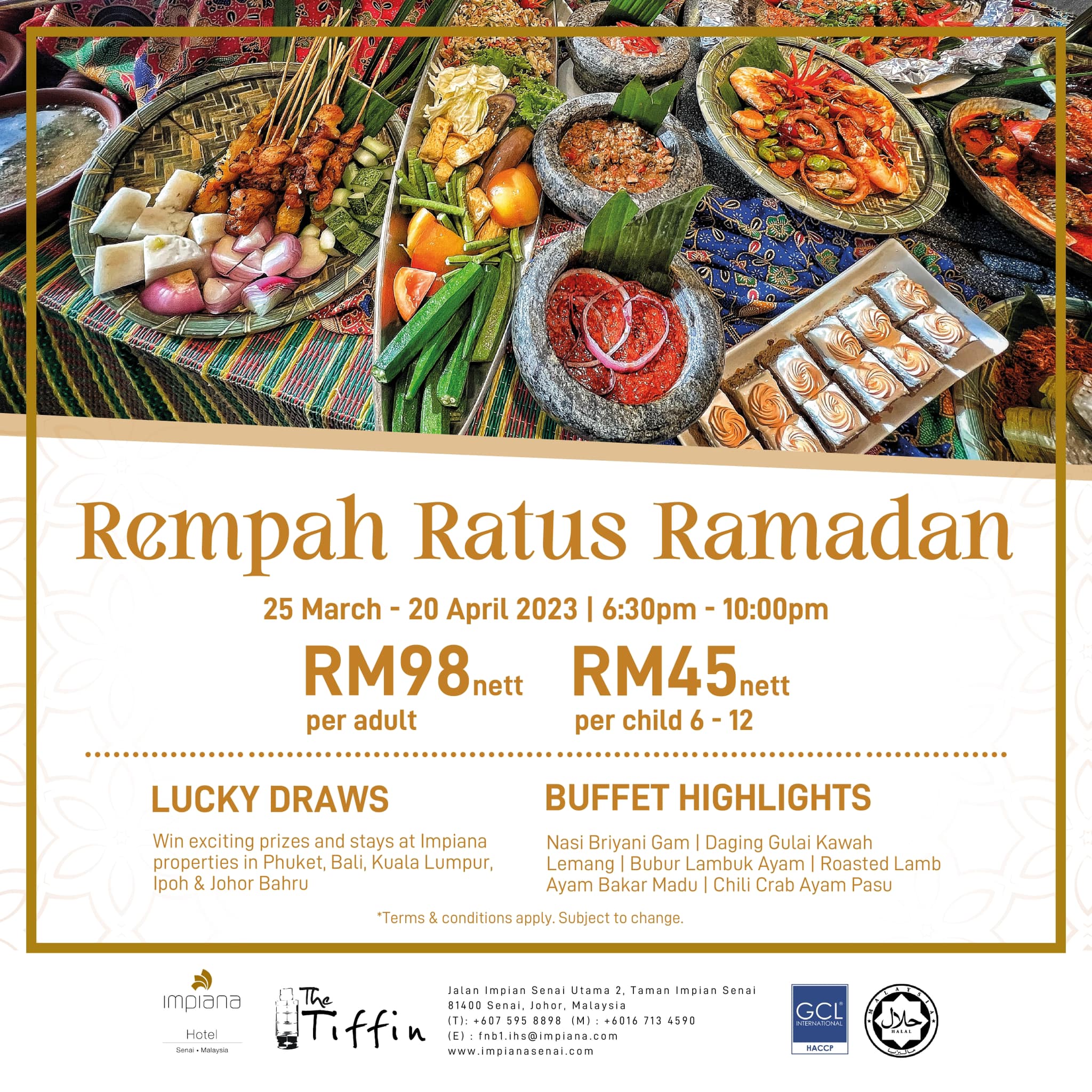 Buffet Ramadan 2023 – Rempah Ratus Ramadan di Impiana Hotel Senai