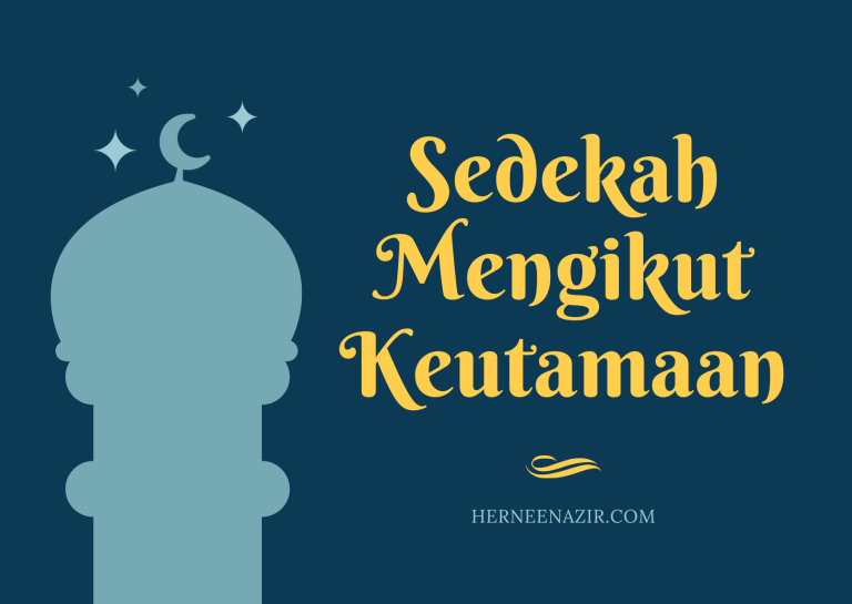 Sedekah Mengikut Keutamaan