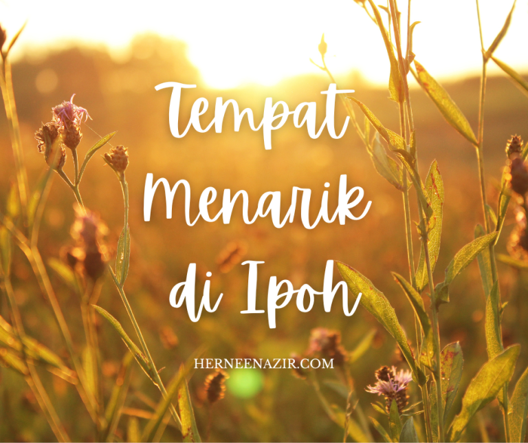 Tempat Menarik di Ipoh