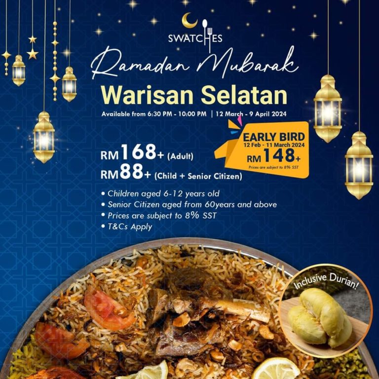 Buffet Ramadan 2024 - Warisan Selatan Ramadan Buffet Fraser Place
