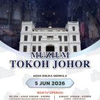 Muzium Tokoh Johor Dibuka 5 Jun 2026