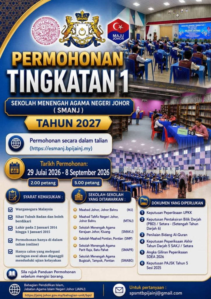 Permohonan Tingkatan 1 Sekolah Menengah Agama Negeri Johor (SMANJ) Tahun 2027