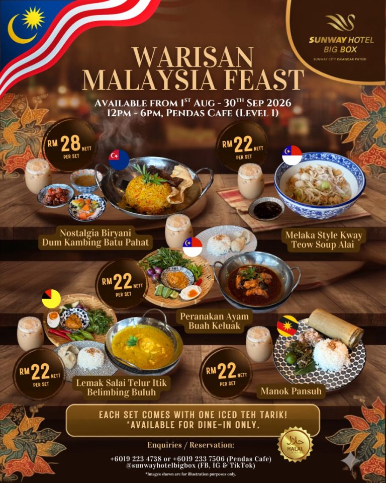 Lunch Menu Warisan Malaysia Feast di Sunway Hotel Big Box – Jom Nikmati Hidangan Tradisional Malaysia
